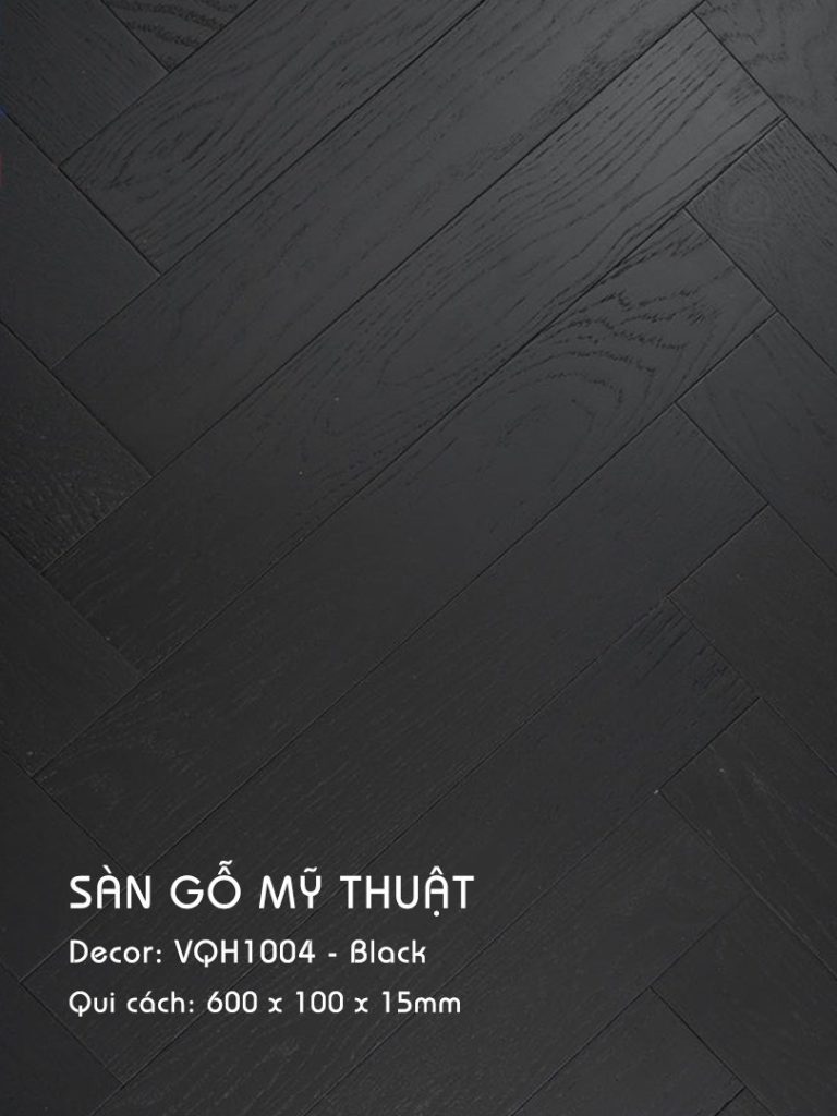 Sàn Gỗ Mỹ Thuật Black 15mm VQH1004