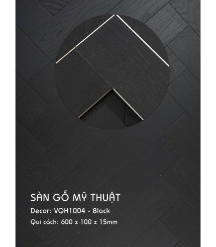 Sàn Gỗ Mỹ Thuật Black 15mm VQH1004