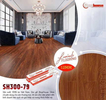 Sàn Gỗ ShopHouse 12mm SH300+79