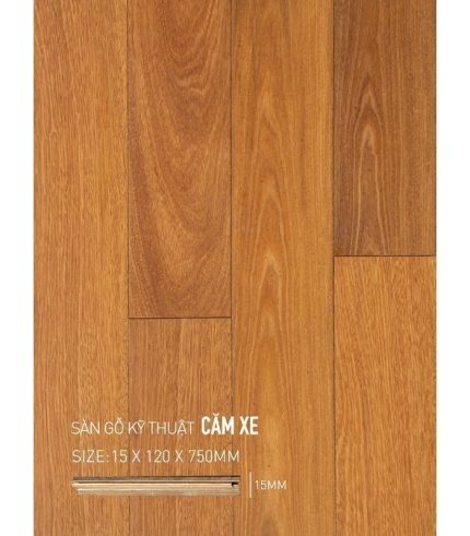 Sàn Gỗ Căm Xe Engineered 15mm SGCXE 120x750