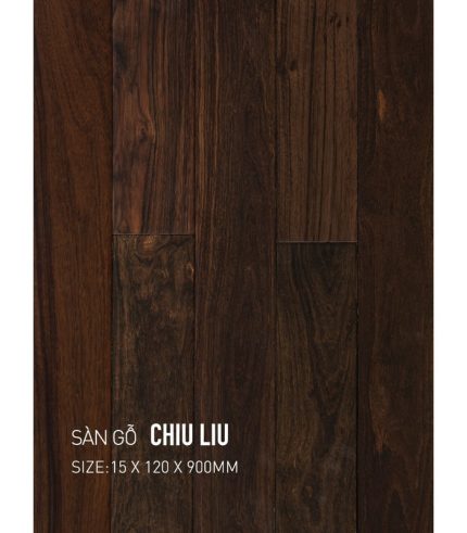 Sàn Gỗ Chiu Liu 15mm CL120x900