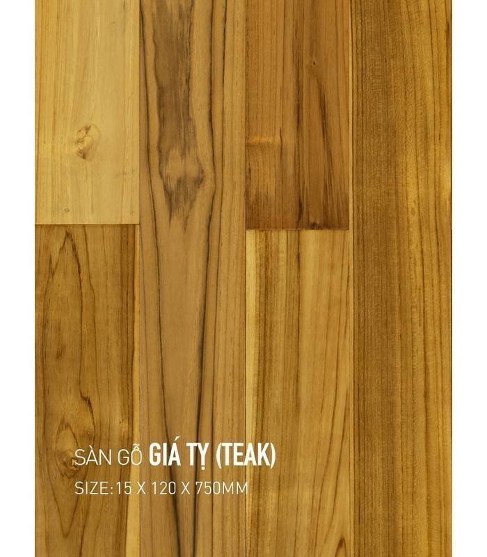 Sàn Gỗ Giá Tỵ - Teak 15mm TEAK 120x750