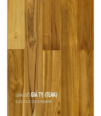 Sàn Gỗ Giá Tỵ - Teak 15mm TEAK 120x900