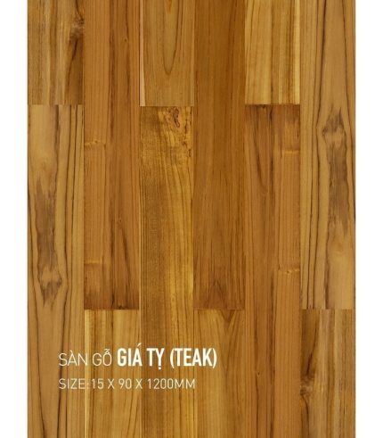Sàn Gỗ Giá Tỵ - Teak 15mm TEAK 90x1200