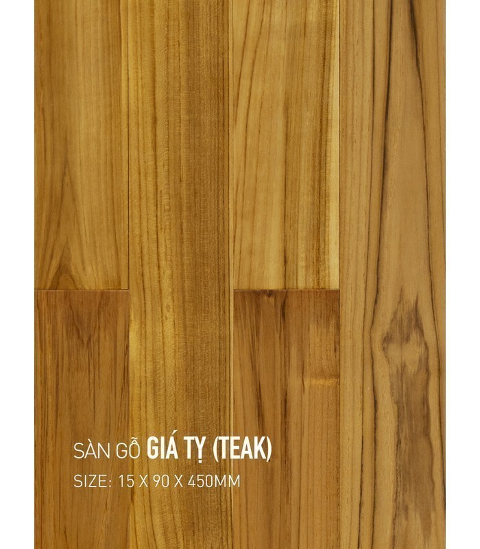 Sàn Gỗ Giá Tỵ - Teak 15mm TEAK 90x450