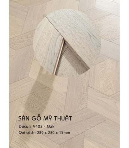 Sàn Gỗ Mỹ Thuật Oak 15mm V403