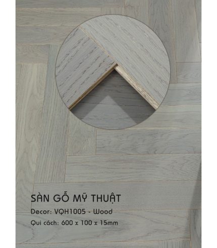 Sàn Gỗ Mỹ Thuật Wood 15mm VQH1005