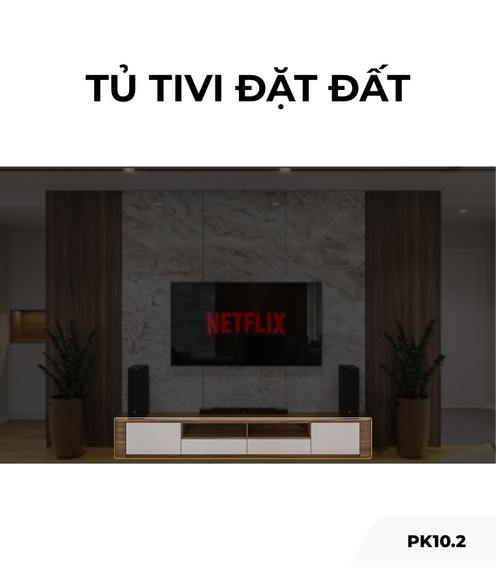 Tủ tivi đặt đất PK10.2