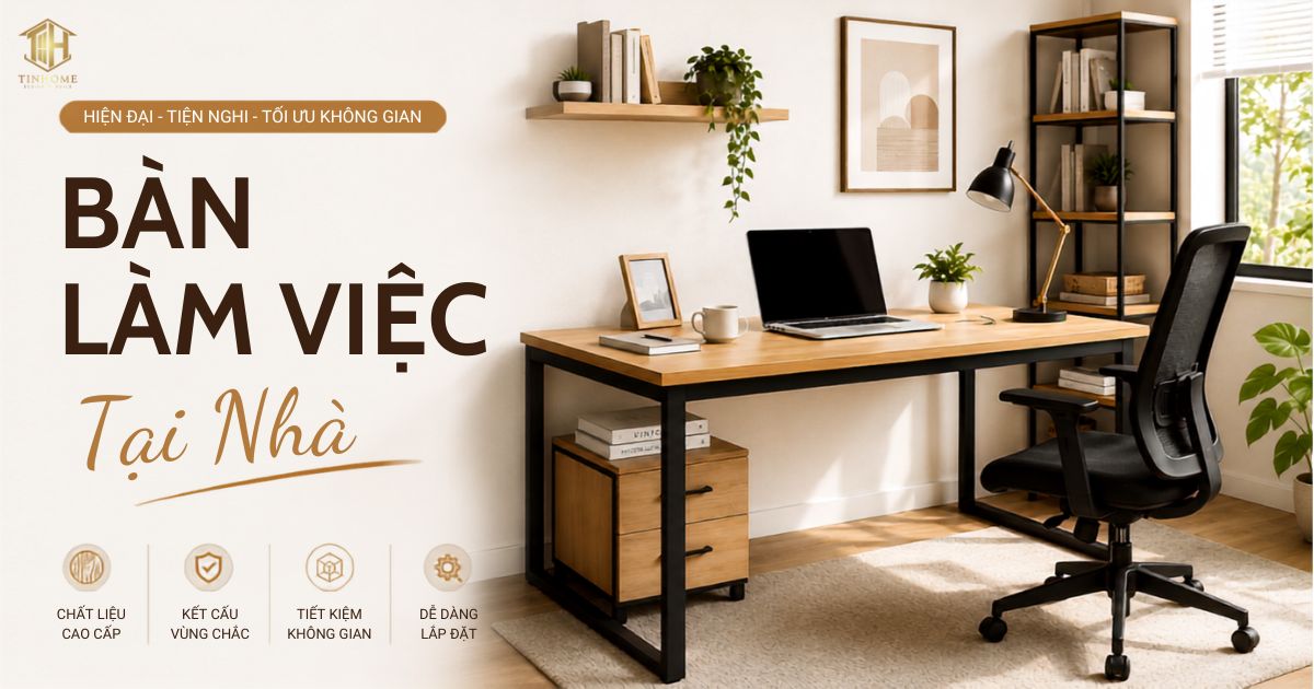 15 Tiêu Chí Chọn Bàn Làm Việc Phù Hợp Cho Mọi Không Gian